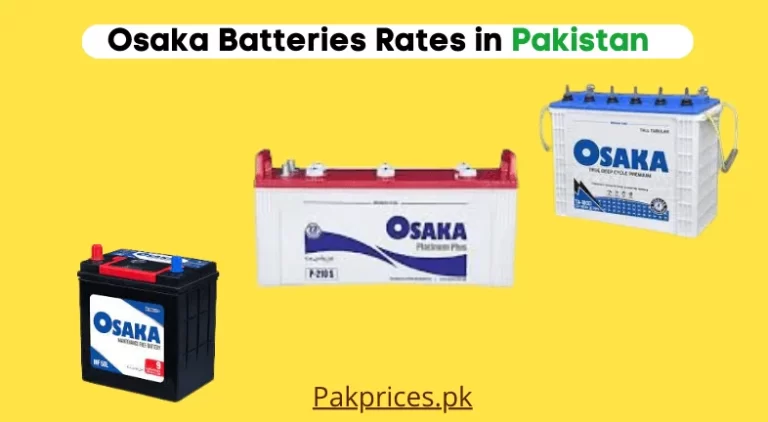 Osaka Battery Price in Pakistan 2023 | Osaka Battery Rate List