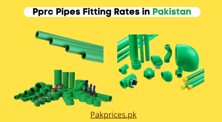 PPRC Pipe Price in Pakistan 2023 | Pprc Pipes Fitting Rates