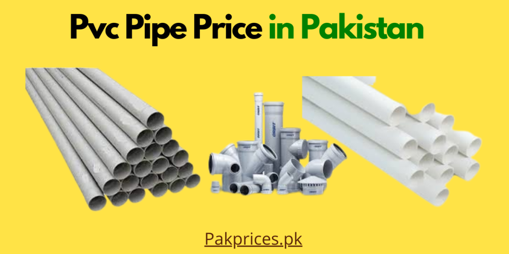 Pvc pipe price in Pakistan