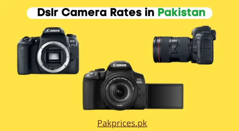 Dslr Camera Price in Pakistan 2023 | Dslr Camera Rate List
