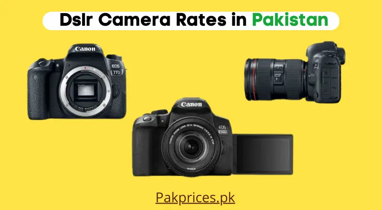 dslr rates in pakistan