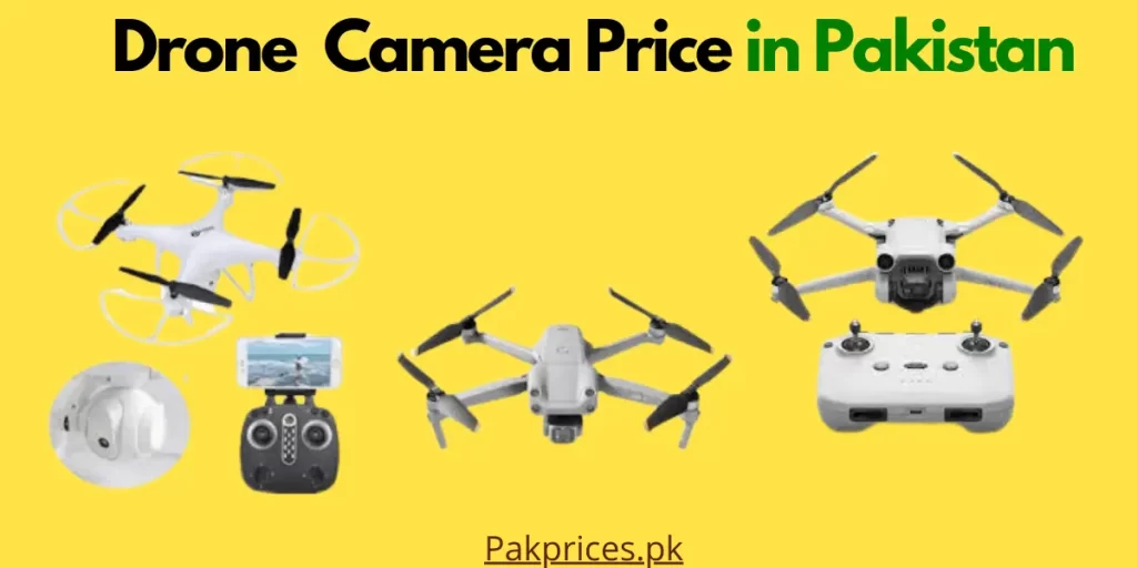 Drone Camera Price in Pakistan